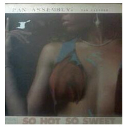 Pan Assembly So Hot So Sweet Vinyl LP USED