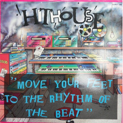 Hithouse Move Your Feet To The Rhythm Of The Beat USED VINYL 12INCH