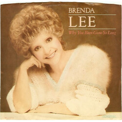 Brenda Lee Why You Been Gone So Long USED VINYL 7INCH 45 RPM