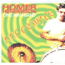 Homer Henderson Nite Crawler USED VINYL 7INCH SINGLE