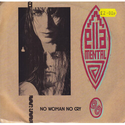 Ella Mental No Woman No Cry USED VINYL 7INCH 45 RPM SINGLE PROMO
