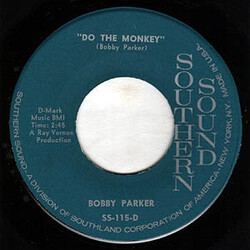 Bobby Parker (2) Do The Monkey / Gimmie A Little Lovin' USED VINYL 7INCH 45 RPM SINGLE PROMO
