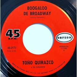 Toño Quirazco Y Su Conjunto Boogaloo De Broadway / Muchachita USED VINYL 7INCH 45 RPM SINGLE