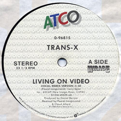 Trans-X Living On Video (Vocal / Remix Version) USED VINYL 12INCH SINGLE 33 S RPM