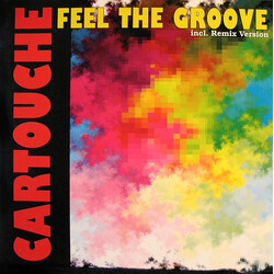 Cartouche Feel The Groove USED VINYL 12INCH 45 RPM MAXI-SINGLE
