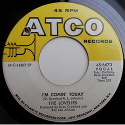 The Lovelles I'm Comin' Today / Pretending Dear USED VINYL 7INCH 45 RPM