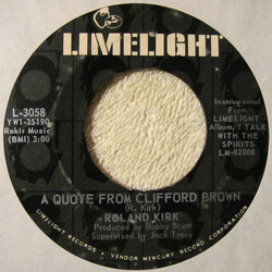 Roland Kirk A Quote From Clifford Brown / Serenade To A Cuckoo USED VINYL 7INCH 45 RPM