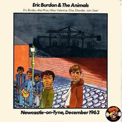 Eric Burdon / The Animals Newcastle-On-Tyne, December 1963 Vinyl LP USED
