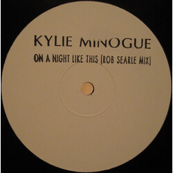 Kylie Minogue On A Night Like This (Rob Searle Mix) USED VINYL 12INCH SINGLE SIDED WHITE LABEL