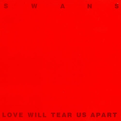 Swans Love Will Tear Us Apart USED VINYL 12INCH SINGLE 45 RPM