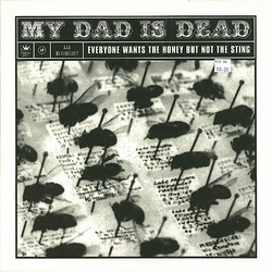 My Dad Is Dead Everyone Wants The Honey But Not The Sting Vinyl LP USED