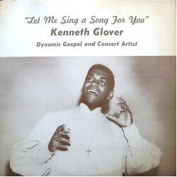 Kenneth Glover Let Me Sing A Song For You Vinyl LP USED