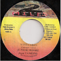 Sylvanus "Junior" Moore Who Cares USED VINYL 7INCH 45 RPM
