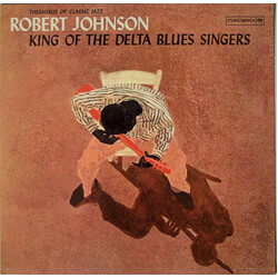 Robert Johnson King Of The Delta Blues Singers Vinyl LP USED