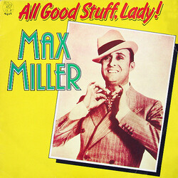 Max Miller All Good Stuff, Lady! Vinyl LP USED