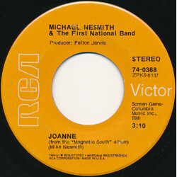 Michael Nesmith & The First National Band Joanne USED VINYL 7INCH 45 RPM SINGLE STEREO