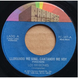 Los Bribones (2) Llorando Me Vine, Cantando Me Voy / No Te Marches Hoy Asi USED VINYL 7INCH 45 RPM SINGLE