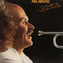 Phil Driscoll I Exalt Thee Vinyl LP USED