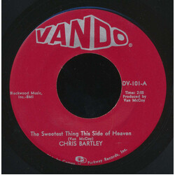 Chris Bartley The Sweetest Thing This Side Of Heaven USED VINYL 7INCH SINGLE 45 RPM