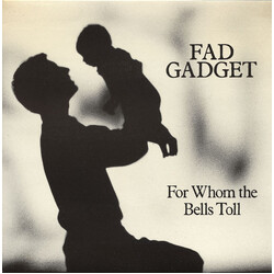 Fad Gadget For Whom The Bells Toll USED VINYL 7INCH SINGLE STEREO