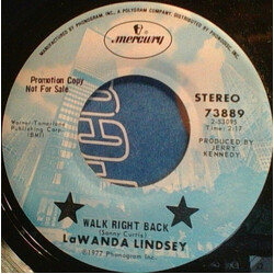 Lawanda Lindsey Walk Right Back / (Try To Love Him) A Little Bit More USED VINYL 7INCH 45 RPM PROMO