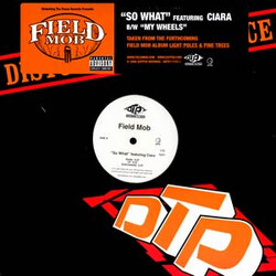 Field Mob So What / My Wheels USED VINYL 12INCH 33 S RPM