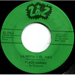 Flaco Jimenez Y Su Conjunto La Novia Y El Juez / Ojitos  Negros Y Chinos USED VINYL 7INCH 45 RPM