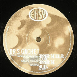Dr. S. Gachet Remember The Roller (Phantasy & Shodan Remixes) USED VINYL 12INCH 45 RPM