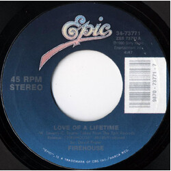 Firehouse (2) Love Of A Lifetime / Don't Treat Me Bad USED VINYL 7INCH 45 RPM SINGLE STYRENE