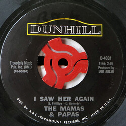 The Mamas & The Papas I Saw Her Again / Even If I Could USED VINYL 7INCH 45 RPM STYRENE
