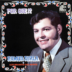 Ramón Ayala / Los Bravos del Norte de Ramón Ayala Por Que ?? Vinyl LP USED
