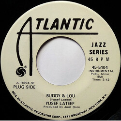 Yusef Lateef Buddy & Lou USED VINYL 7INCH 45 RPM SINGLE STEREO