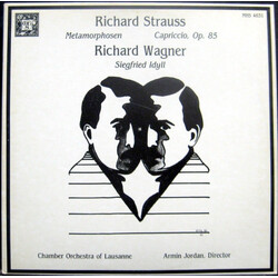 Richard Strauss / Richard Wagner / Orchestre De Chambre De Lausanne / Armin Jordan Metamorphosen / Capriccio, Op. 85 / Siegfried Idyll Vinyl LP USED