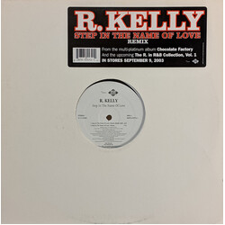 R. Kelly Step In The Name Of Love (Remix) USED VINYL 12INCH 33 S RPM STEREO