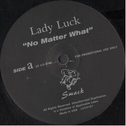 Lady Luck No Matter What / Incredible USED VINYL 12INCH 33 S RPM PROMO