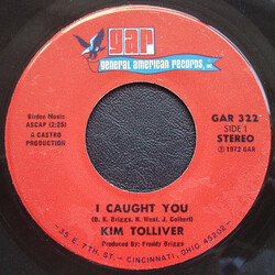 Kim Tolliver I Caught You / Get Myself Together USED VINYL 7INCH 45 RPM