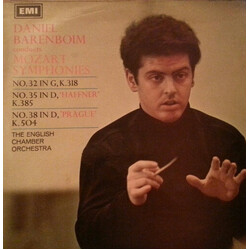 Daniel Barenboim / English Chamber Orchestra Mozart Symphonies: No. 32 In G, K.318; No. 35 In D, 'Haffner' K.385; No. 38 In D, 'Prague' K.504 Vinyl LP