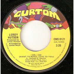 Leroy Hutson I Do, I Do (Want To Make Love To You) / Don't It Make You Feel Good USED VINYL 7INCH 45 RPM SINGLE