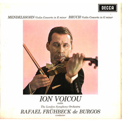 Felix Mendelssohn-Bartholdy / Max Bruch / Ion Voicu / London Symphony Orchestra / Rafael Frühbeck De Burgos Concerto In E Minor For Violin & Orchestra