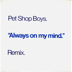 Pet Shop Boys Always On My Mind (Remix) USED VINYL 12INCH 45 RPM SINGLE