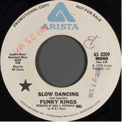 Funky Kings Slow Dancing USED VINYL 7INCH 45 RPM PROMO STEREO MONO