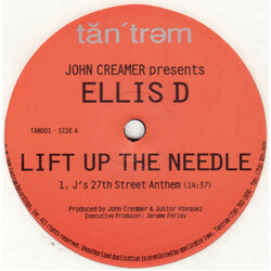 John Creamer / Ellis-D Lift Up The Needle USED VINYL 12INCH 33 S RPM