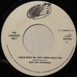 Waylon Jennings I Know About Me, Don't Know About You USED VINYL 7INCH 45 RPM SINGLE