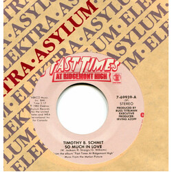 Timothy B. Schmit / David Palmer (4) / Phil Jost Fast Times At Ridgemont High USED VINYL 7INCH 45 RPM