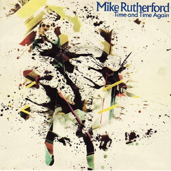 Mike Rutherford Time And Time Again USED VINYL 7INCH 45 RPM SINGLE MISPRESS
