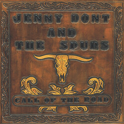 Jenny Don't And The Spurs Call Of The Road Vinyl LP USED