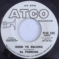Al Perkins (2) Need To Belong / Ain't Nothing Impossible With Love USED VINYL 7INCH 45 RPM SINGLE PROMO