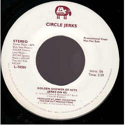 Circle Jerks Golden Shower Of Hits (Jerks On 45) USED VINYL 7INCH 45 RPM SINGLE PROMO STEREO