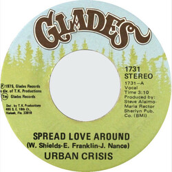 Urban Crisis Spread Love Around USED VINYL 7INCH 45 RPM SINGLE STEREO