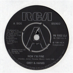 Grey And Hanks Now I'm Fine USED VINYL 7INCH PROMO SINGLE